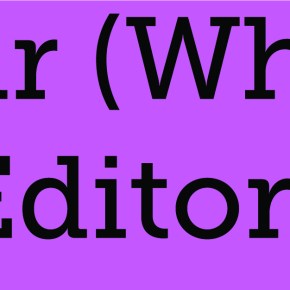 Editorial: Dear (white)&nbsp;editors,